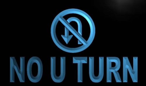 No U Turn Neon Light Sign